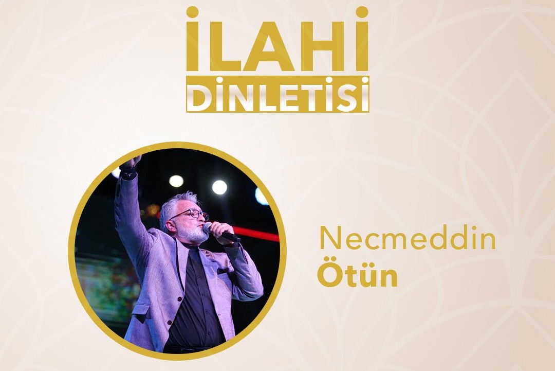 İlahi ve Kasideleriyle Necmeddin Ötün Göreme'de